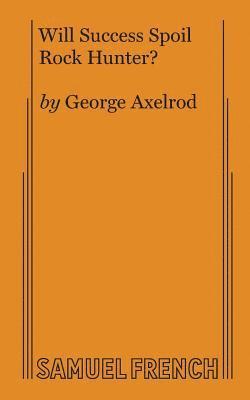 Will Success Spoil Rock Hunter?