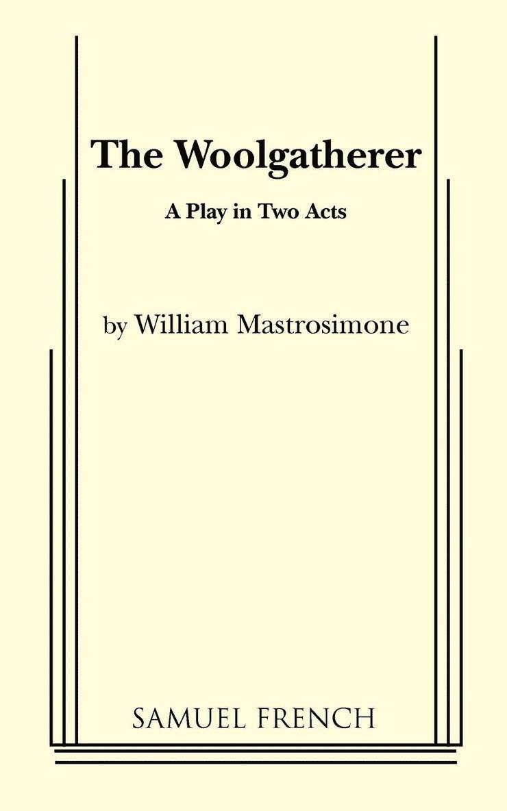 William Mastrosimone - Woolgatherer, Häftad