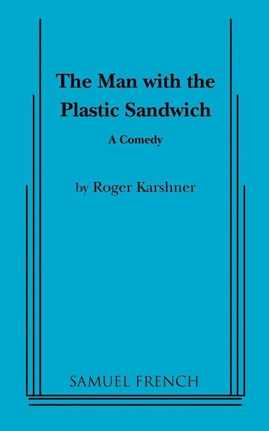 bokomslag Man with the Plastic Sandwich