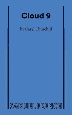 Caryl Churchill - Cloud Nine, Häftad