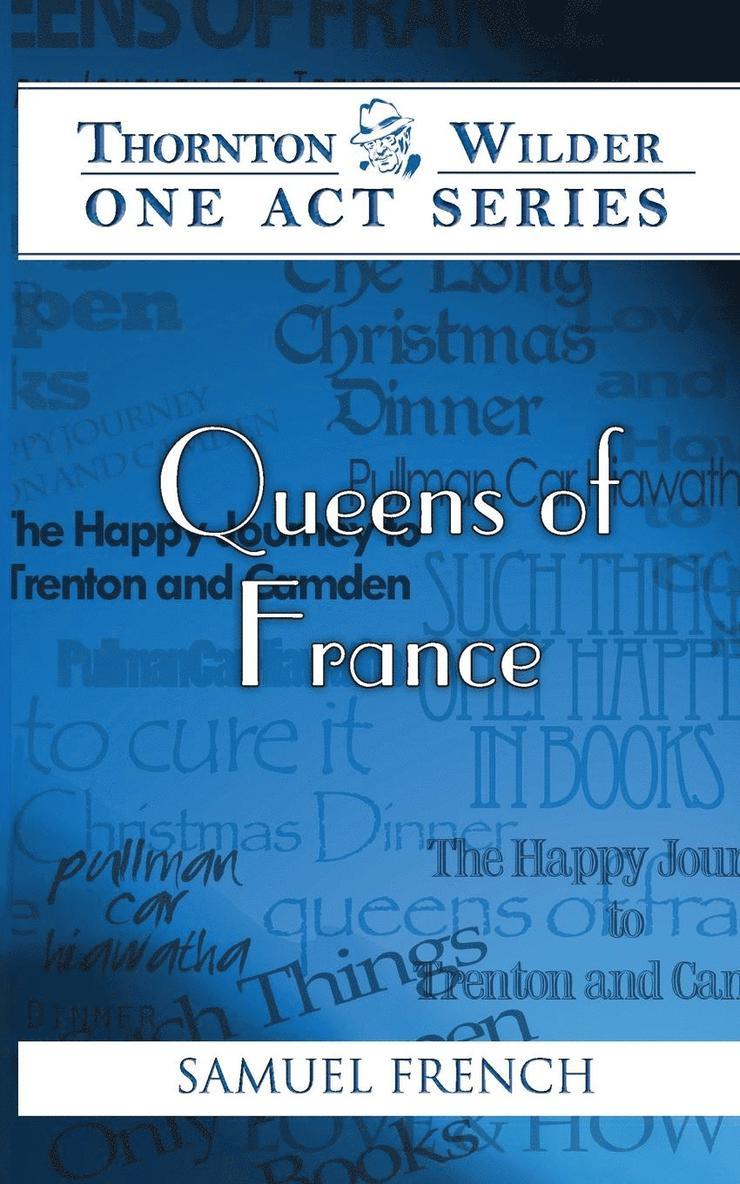 Thornton Wilder - Queens of France, Häftad