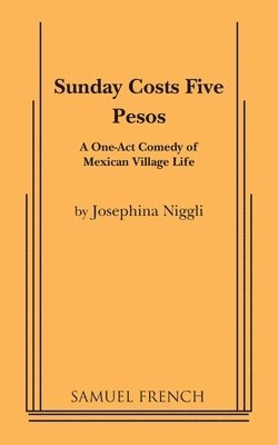 Sunday Costs Five Pesos 1