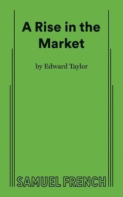 A Rise in the Market 1