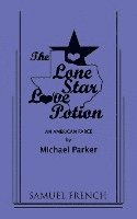 bokomslag The Lone Star Love Potion