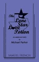 Michael Parker - Lone Star Love Potion, Häftad