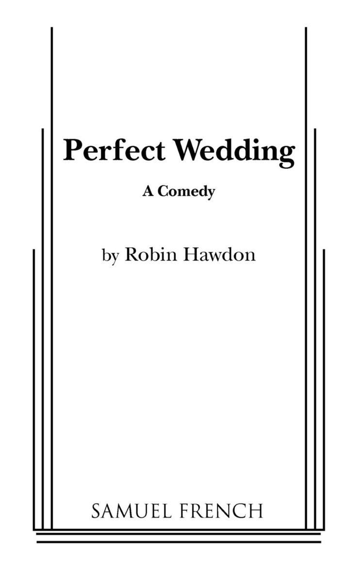 Perfect Wedding 1