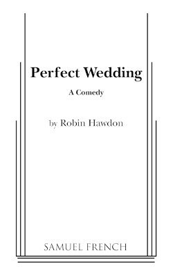 Perfect Wedding 1