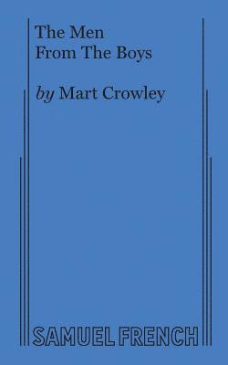 Mart Crowley - Men from the Boys, Häftad