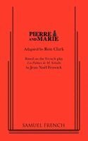 Ron Clark - Pierre and Marie, Häftad