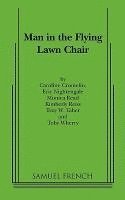 Man in the Flying Lawn Chair 1