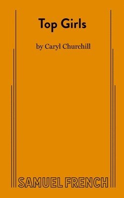 Caryl Churchill - Top Girls, Häftad