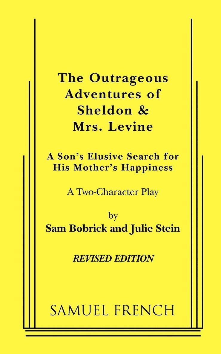 The Outrageous Adventures of Sheldon & Mrs. Levine (Revised) 1