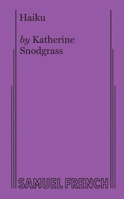 Kate Snodgrass, Katherine Snodgrass - Haiku, Häftad