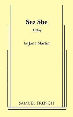 Jane Martin - Sez She, Häftad