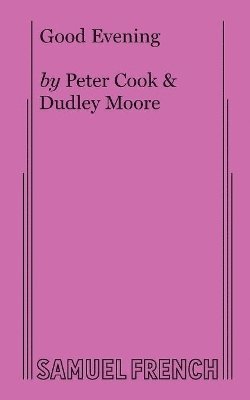 Peter Cook, Dudley Moore - Good Evening, Häftad