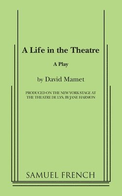David Mamet, Professor Mamet, David - Life in the Theatre, Häftad