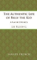 bokomslag The Authentic Life of Billy the Kid