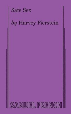 Harvey Fierstein - Safe Sex, Häftad