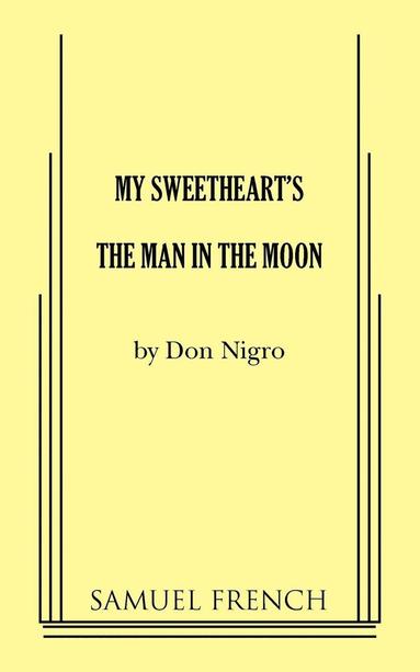 bokomslag My Sweetheart's The Man in the Moon