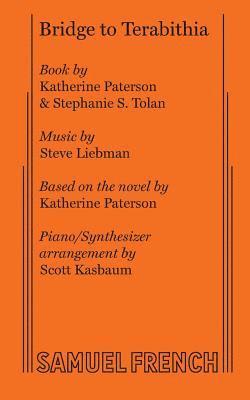Katherine Paterson, Stephanie S. Tolan, Steve Liebman - Bridge to Terabithia, Häftad