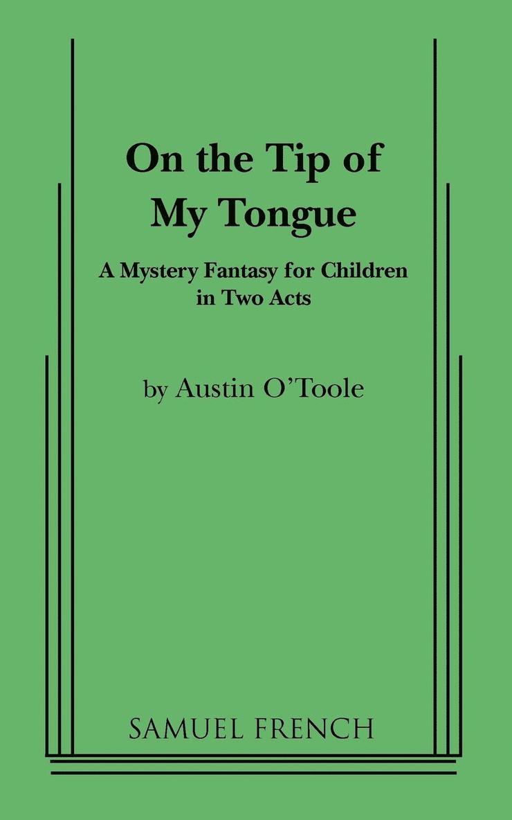 On the Tip of My Tongue 1