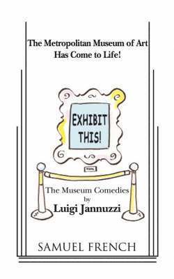 bokomslag Exhibit This! the Museum Comedies