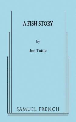 A Fish Story 1