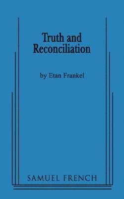 Truth and Reconciliation 1