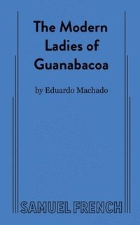 bokomslag The Modern Ladies of Guanabacoa