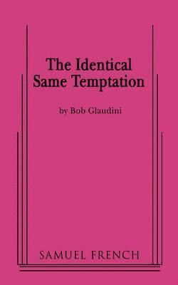 Identical Same Temptation 1