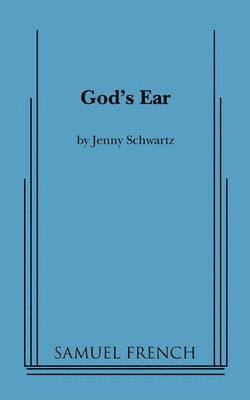 Jenny Schwartz - God's Ear, Häftad