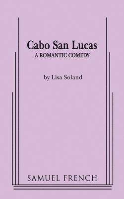 Lisa Soland - Cabo San Lucas, Häftad