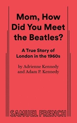 Mom, How Did You Meet the Beatles? 1