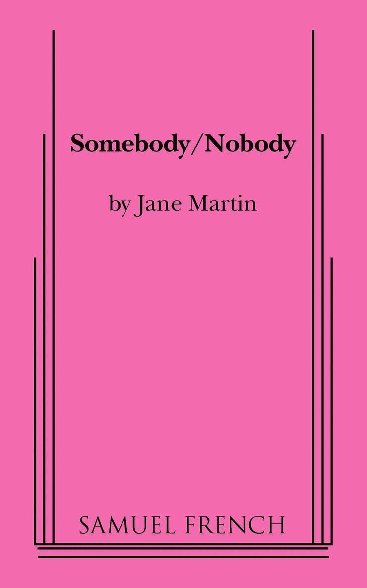 Somebody/Nobody 1