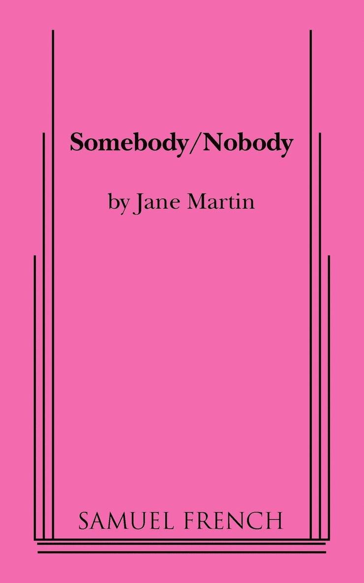 Jane Martin - Somebody/Nobody, Häftad
