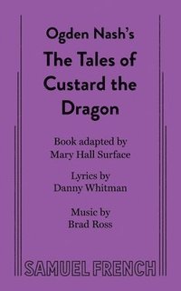 bokomslag The Tales of Custard the Dragon