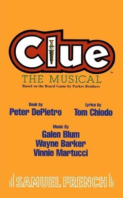 bokomslag Clue: The Musical