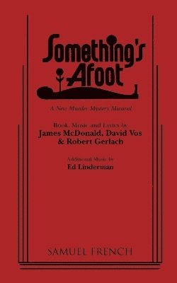 James McDonald, David Vos, Robert Gerlach - Something's Afoot, Häftad