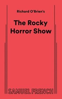 bokomslag The Rocky Horror Show