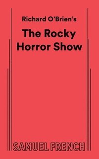 bokomslag The Rocky Horror Show