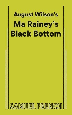 August Wilson - Ma Rainey's Black Bottom, Häftad