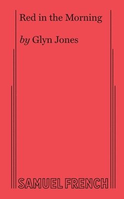 Glyn Jones - Red in the Morning, Häftad