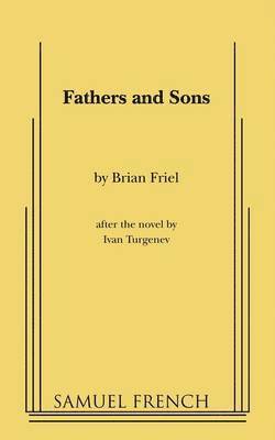 Brian Friel - Fathers and Sons, Häftad