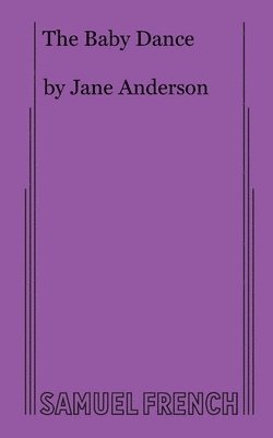 Jane Anderson - The Baby Dance, Häftad