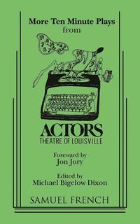 bokomslag More Ten-Minute Plays from the Actors Theatre of Louisville