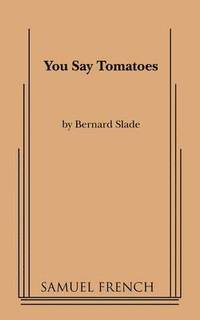 bokomslag You Say Tomatoes