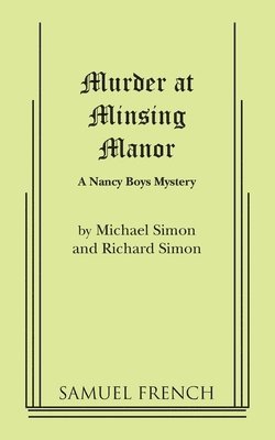 Murder at Minsing Manor: A Nancy Boys Mystery 1