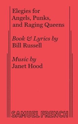 Elegies for Angels, Punks and Raging Queens 1