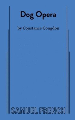 Constance Congdon - Dog Opera, Häftad