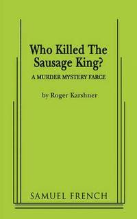 bokomslag Who Killed the Sausage King?